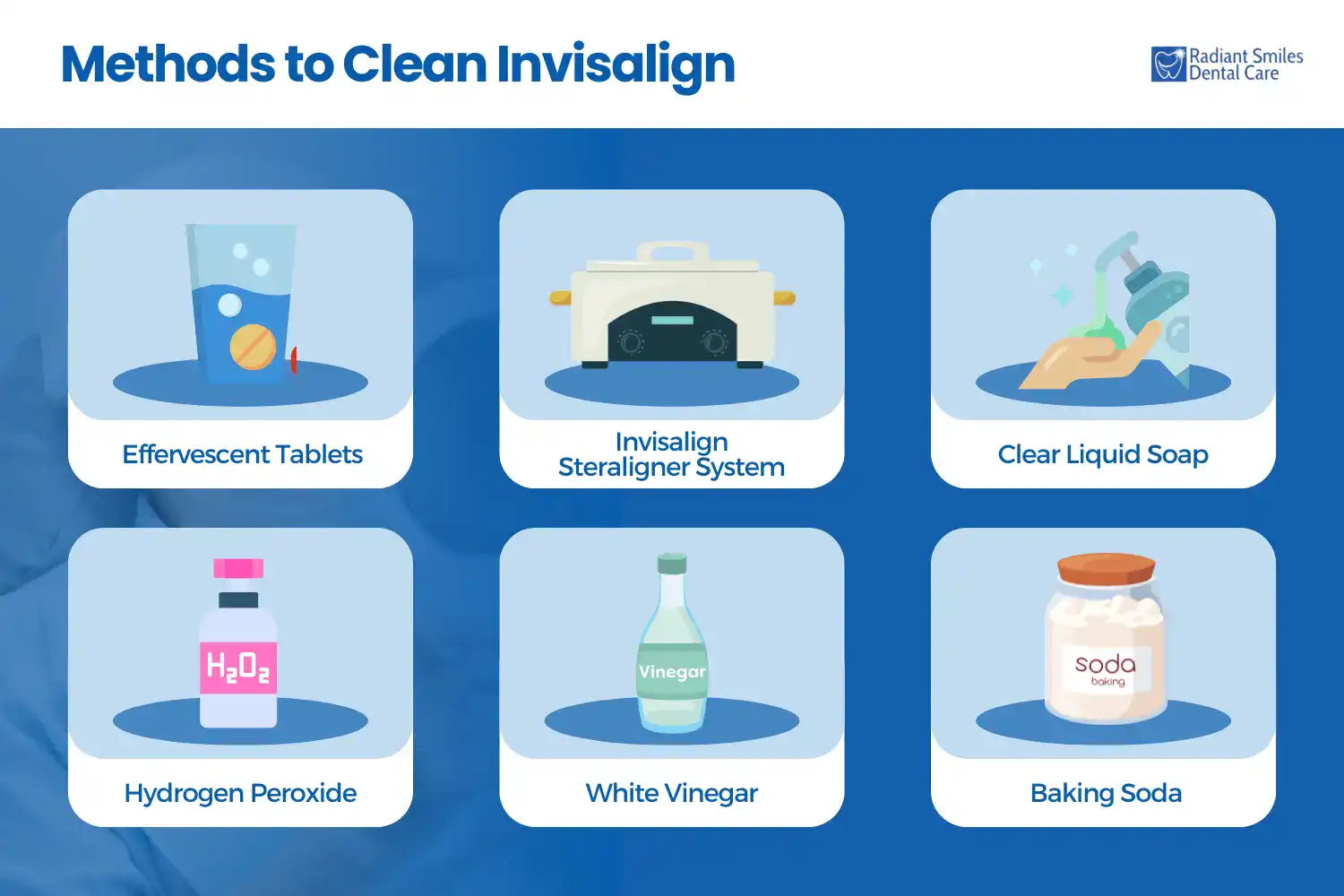 what are the 6 most effective ways to clean your invisalign